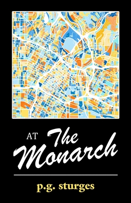 At The Monarch - P. G. Sturges