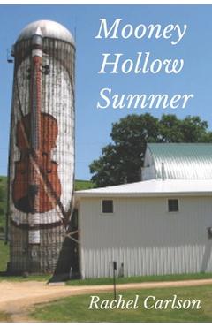 Coperta cărții 'Mooney Hollow Summer - Rachel Carlson'