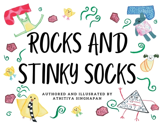 Rocks and Stinky Socks - Athitiya Singhapan