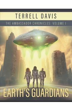 Coperta cărții 'Earth's Guardians - Terrell Davis'