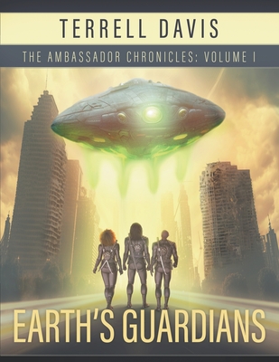 Coperta cărții 'Earth's Guardians - Terrell Davis'