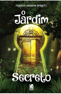 Poza produsului O Jardim Secreto - Frances Hodgson Burnett - Frances Hodgson Burnett