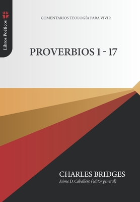 Proverbios 1-17 - Jaime D. Caballero