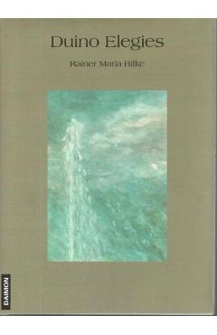 Coperta cărții 'Duino Elegies: Bilingual English-German Edition, Translated by David Oswald - Rainer Maria Rilke'