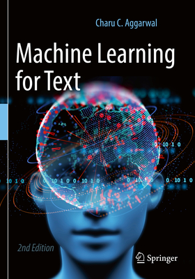Machine Learning for Text - Charu C. Aggarwal