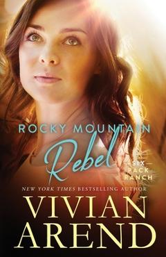 Poza produsului Rocky Mountain Rebel - Vivian Arend