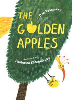 The Golden Apples - Dan Yashinsky