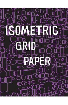 Coperta cărții 'Isometric Grid Paper: 1/4