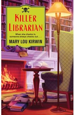 Coperta cărții 'Killer Librarian - Mary Lou Kirwin'