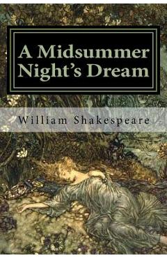 Poza produsului A Midsummer Night's Dream: Illustrated - Arthur Rackham