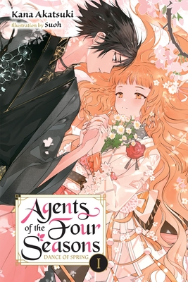 Agent of the Four Seasons, Vol. 1 - Kana Akatsuki