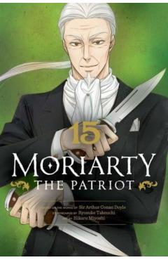 Moriarty the Patriot, Vol. 15 - Ryosuke Takeuchi