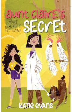 Aunt Claire's Secret - Katie Evans