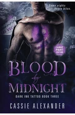 Blood by Midnight -- Large Print - Cassie Alexander