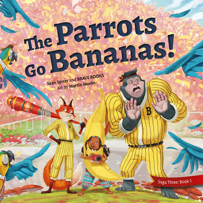 The Parrots Go Bananas - Sean Spicer