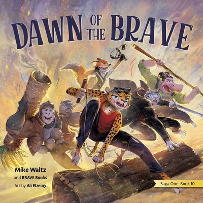 Dawn of the Brave - Mike Waltz