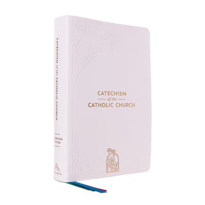 Catechism of the Catholic Church: Ascension Edition - Andrew Swafford
