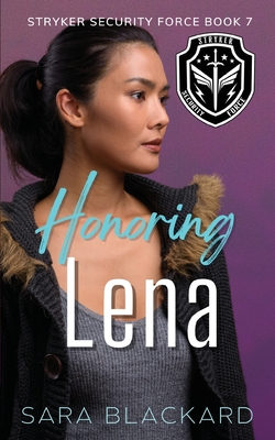 Honoring Lena - Sara Blackard