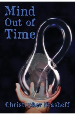 Coperta cărții 'Mind Out of Time - Christopher Stasheff'