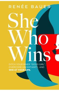Coperta cărții 'She Who Wins - Renée Bauer'