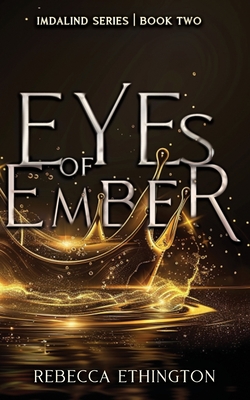 Eyes of Ember - Rebecca Ethington