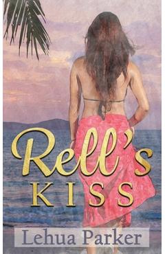 Poza produsului Rell's Kiss - Lehua Parker