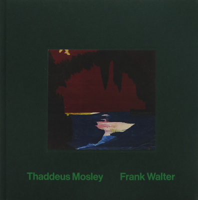 Thaddeus Mosley and Frank Walter: Sanctuary - Thaddeus Mosley