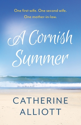 A Cornish Summer - Catherine Alliott