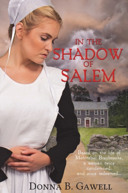 In the Shadow of Salem - Donna Gawell