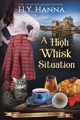 A High Whisk Situation (LARGE PRINT): The Oxford Tearoom Mysteries - Book 12 - H. Y. Hanna