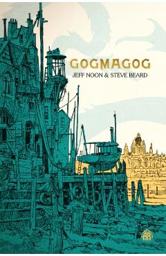 Gogmagog - Jeff Noon