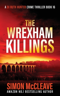 The Wrexham Killings - Simon Mccleave