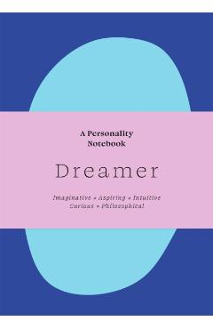 Coperta cărții 'Dreamer: A Personality Notebook - Sanna Balsari-palsule'