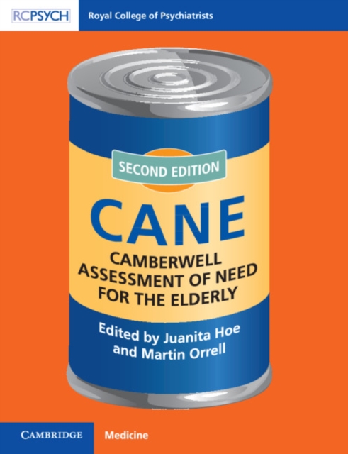 Camberwell Assessment of Need for the Elderly: Cane - Juanita Hoe