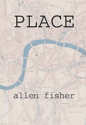Place - Allen Fisher