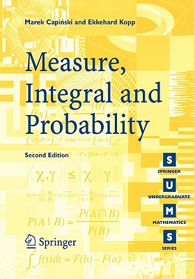 Coperta cărții 'Measure, Integral and Probability - Marek Capinski'