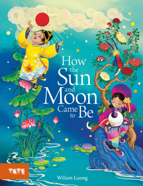 How the Sun and Moon Came to Be - Wiliam Luong