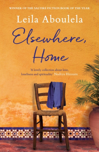 Elsewhere Home - Leila Aboulela