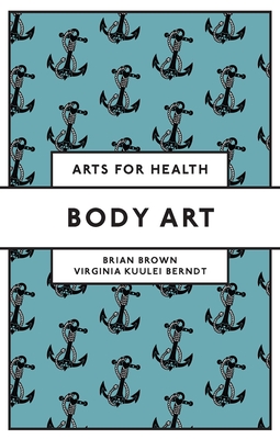 Body Art - Brian Brown