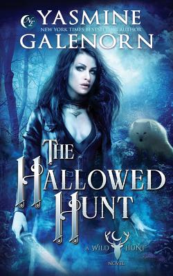 The Hallowed Hunt - Yasmine Galenorn