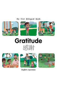 Coperta cărții 'My First Bilingual Book-Gratitude (English-Japanese) - Patricia Billings'