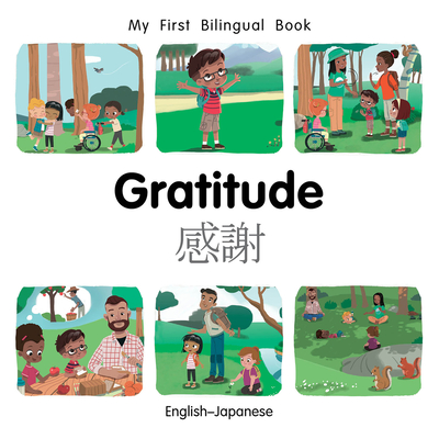 Coperta cărții 'My First Bilingual Book-Gratitude (English-Japanese) - Patricia Billings'