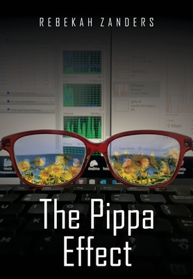 The Pippa Effect - Rebekah C. Zanders