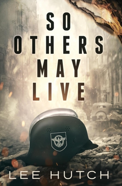 So Others May Live - Lee Hutch