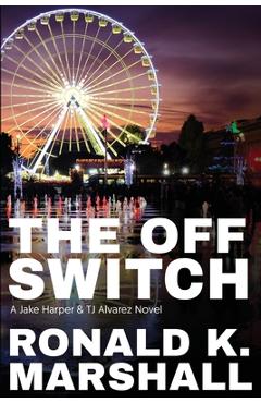 Coperta cărții 'The Off Switch: Tic Toc - Ronald K. Marshall'
