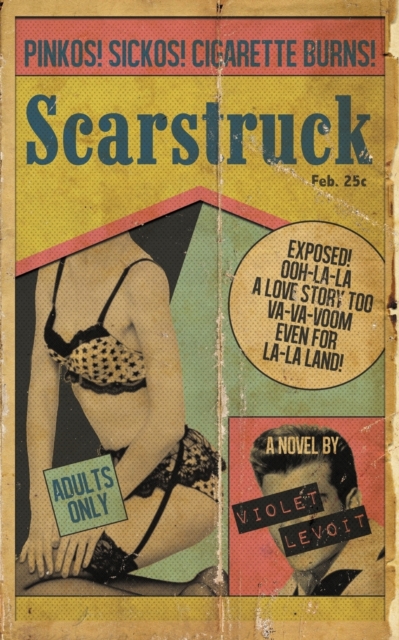 Scarstruck - Violet Levoit