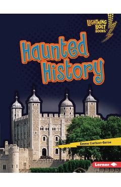 Coperta cărții 'Haunted History - Emma Carlson-berne'
