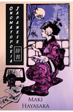 Poza produsului Japanese Onomatopoeia - Maki Hayasaka