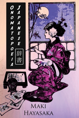 Japanese Onomatopoeia - Maki Hayasaka