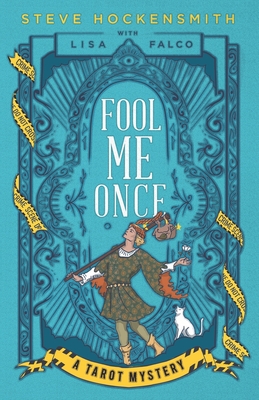Fool Me Once: A Tarot Mystery - Lisa Falco
